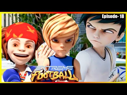 எக்ஸ்ட்ரீம் கால்பந்து _S01_Ep 18 | Extreme Football _S01_Ep 18