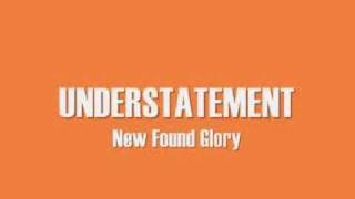 New Found Glory-Understatement