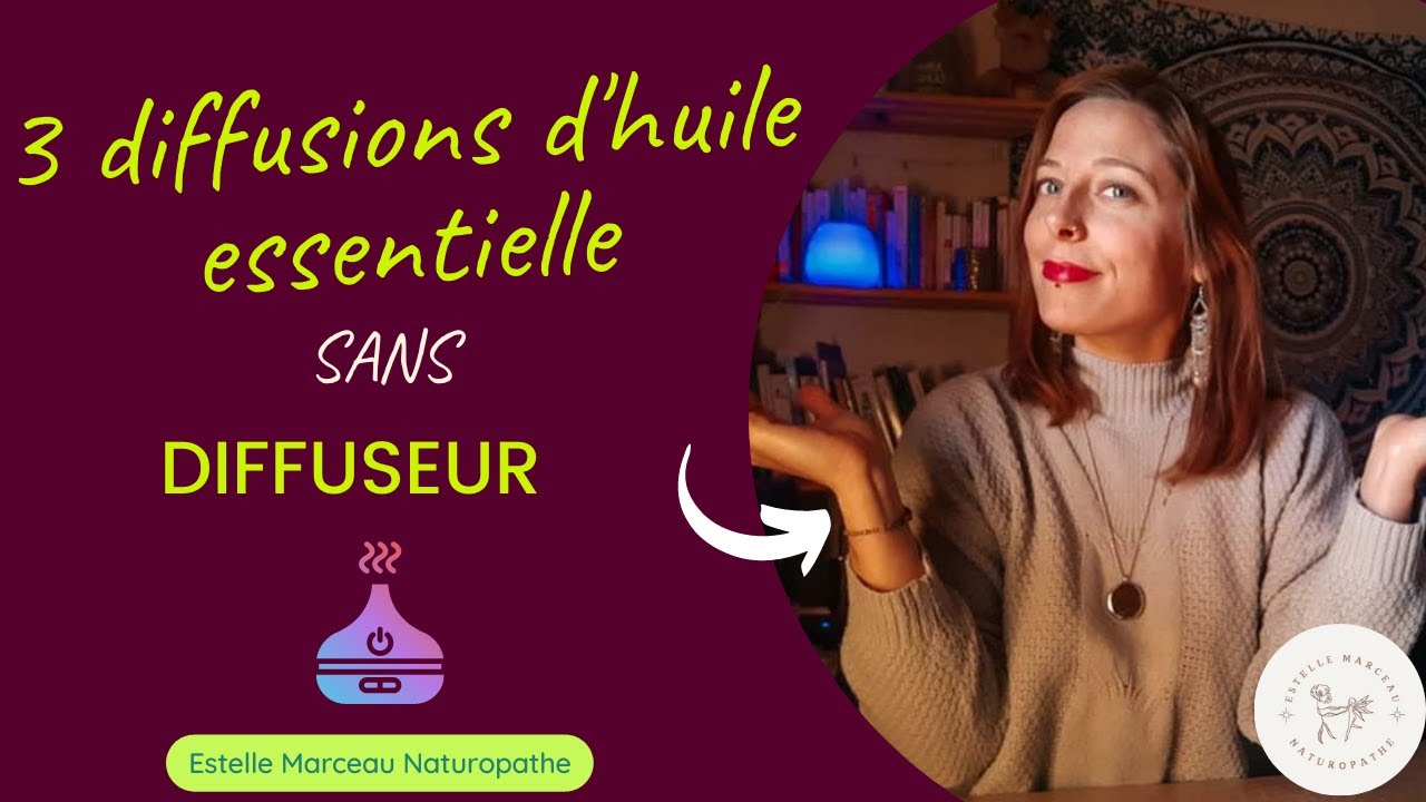 3 diffusions sans diffuseur + contre-indications à la diffusion