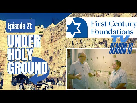 EPISODE 21: Under Holy Ground - Exploring the Western Wall Tunnels in Jerusalem