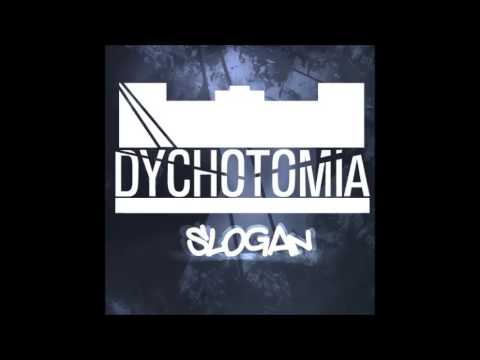 Dychotomia-Intro