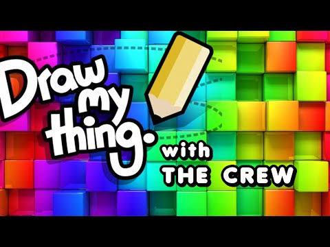Draw My Thing Funny Moments with The Crew! (What the Bucket?)