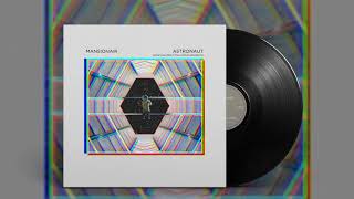 Mansionair - Astronaut (Marius Remix)