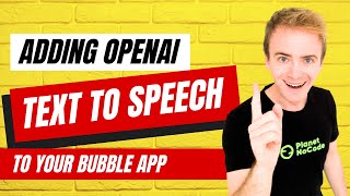 How to add OpenAI Text to Speech to your Bubble app thumbnail