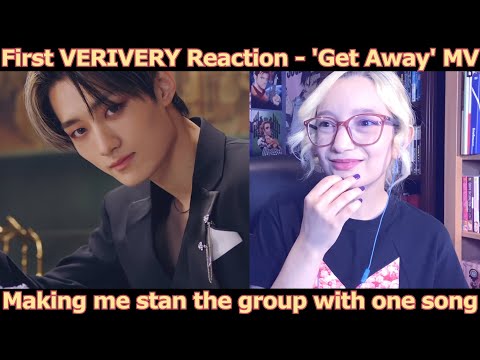 FIRST TIME HEARING VERIVERY!! --Reaction to VERIVERY 'Get Away' Official M/V--