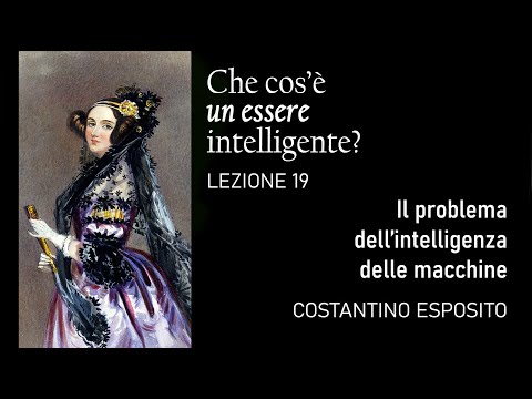 Lezione 19 - Il problema dell’intelligenza delle macchine