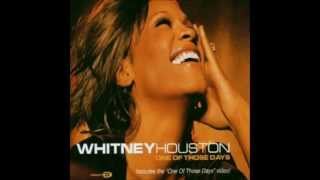 One Of Those Days Extended Mix   Whitney Houston