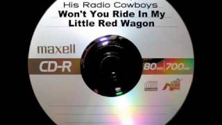 Hank Penny & His Radio Cowboys - Won't You Ride In My LIttle Red Wagon