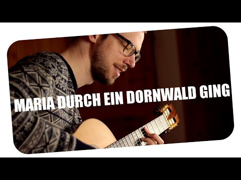 "Maria Durch Ein Dornwald Ging" - Acoustic Guitar by Simon Wahl