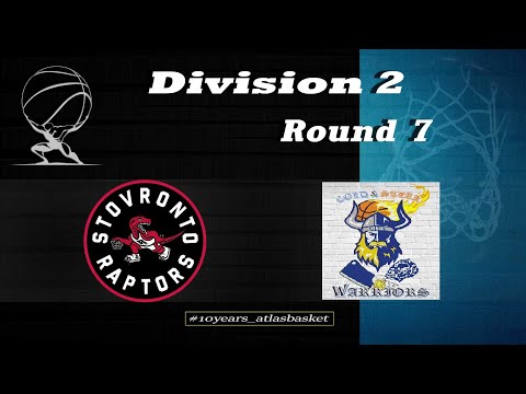 Atlasbasket - Division 2 - Round 7 - STOVRONTO RAPTORS vs COLDnSTEAK WARRIORS 49-48
