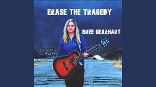 Erase the Tragedy