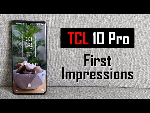 TCL 10 Pro First Impressions