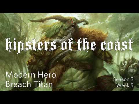 Modern Hero—Breach Titan (Season 3, Week 5)