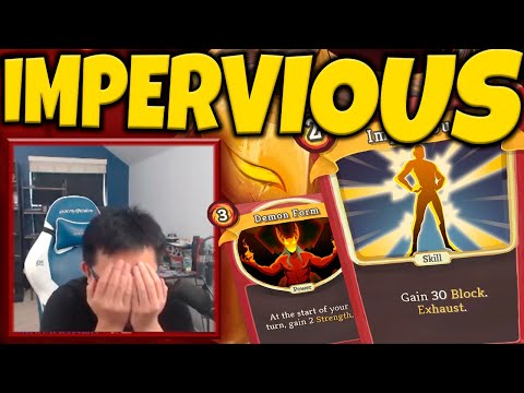 Are we impervious?? / Amaz / Slay the Spire