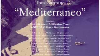 Tom Carmine - Mediterraneo [Preview]