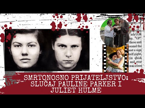 AUTORICA BESTSELERA MISTERIJA BILA JE ZAPRAVO UBOJICA | Slučaj Parker Hulme