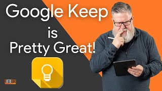 Google Keep, Why I use it every day.