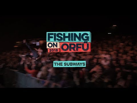 The Subways - Live at Fishing on Orfű 2018 (Full concert)