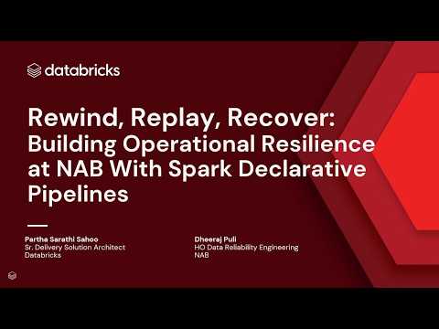 Watch: Streaming resilience: building recovery into data pipelines with Databricks