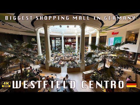Westfield Centro - Oberhausen, Germany 🇩🇪 (Deutschland) | 4K UHD | Biggest Shopping Mall in Germany
