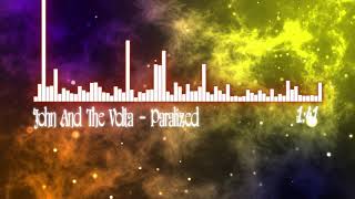 (From 13 Reasons Why Soundtrack S3-E3)John And The Volta - Paralized