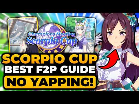 Scorpio Cup Umamusume (BEST F2P GUIDE) How To Win, Build, Teams, Prep, ETC | Uma Musume Scorpio Cup