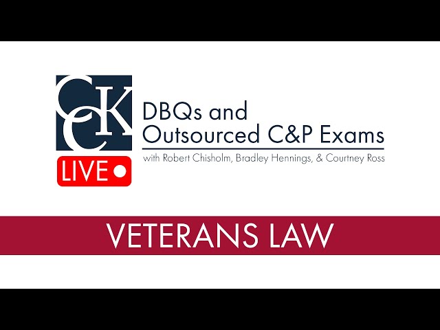 VA DBQ Forms Access and Outsourced C&P Exams