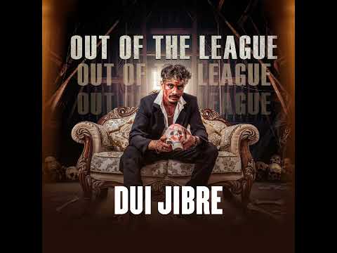 BIBASH JK - DUI JIBRE | OUT OF THE LEAGUE | OFFICIAL AUDIO
