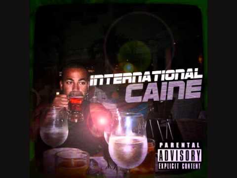 Caine - International -  with lyrics