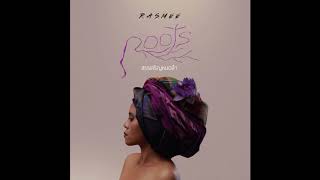 I don&#39;t care - Rasmee Roots &quot;สรรเสริญหมอลำ&quot; (OFFICIAL AUDIO)