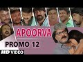 Apoorva Promo 12 | V.Ravichandran, Apoorva | T-Series Kannada