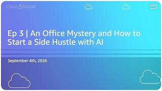 Cloud Report | Quick, who took our lunch?