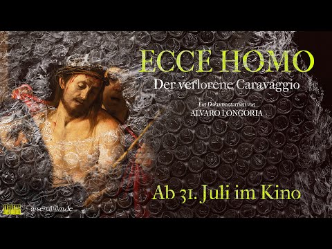 ECCE HOME - Der verlorene Caravaggio | Offizieller deutscher Trailer