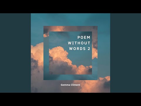 Poem Without Words 2