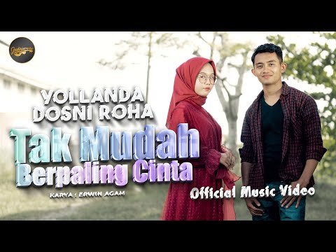 Yollanda Ft. Dosni Roha - Tak Mudah Berpaling Cinta (Official Music Video)