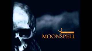 The Southern Deathstyle - Moonspell