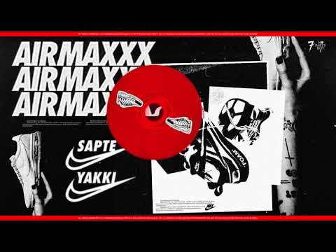 Sapte - AIRMAXXX (feat. YAKKI)