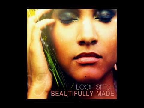 Leah Smith - Beautifully Made