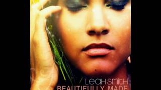 Leah Smith - Beautifully Made