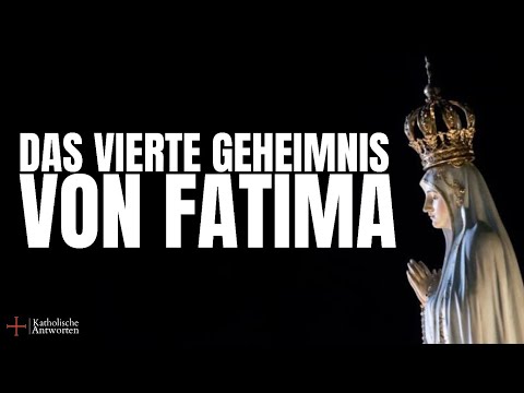 The Fourth Secret of Fatima