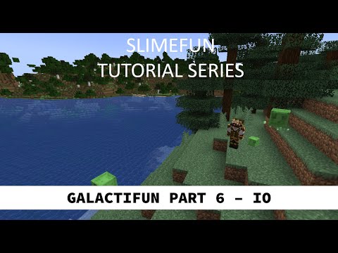 Slimefun Tutorials - Galactifun Part 6 - IO