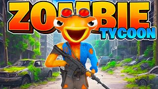 ZOMBIE TYCOON 🧟 FORTNITE OCEANWAVEGAMES 🔁 REBIRTH 🔫 DEFEAT ZOMBIE WAVES!⭐ MAP CODE: 4283-4361-4398