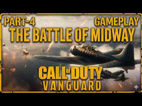 CALL OF DUTY VANGUARD Gameplay Walkthrough Part 4 – THE BATTLE OF MIDWAY (Full Mission)