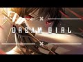 DREAM GIRL SLOWED REVERB By Ir Sais