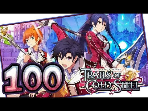 The Legend of Heroes: Trails of Cold Steel Walkthrough Part 100 (PS3, Vita) English | No Commentary