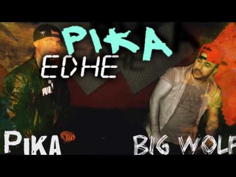 BiG WoLF ft PiKa  - Kush na ka Lyp