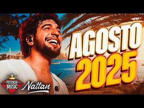 NATTAN 2025 - AGOSTO ATUALIZADO 100% PRA PAREDÃO - NATHANZINHO 2025