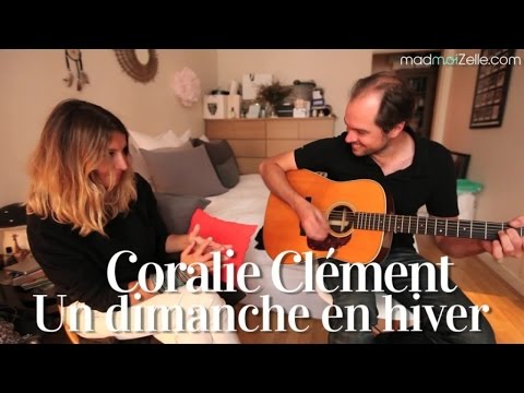 Coralie Clément - Un dimanche en hiver
