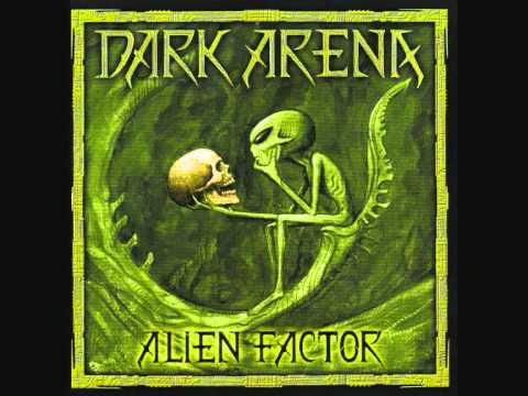DARK ARENA - Alien World (Alien Factor)
