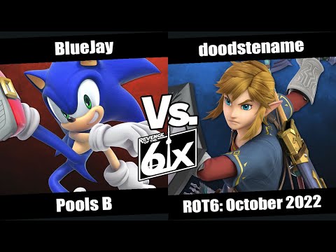 ROT6 October Pools B - BlueJay (Sonic) vs doodstename (Link) SSBU Singles